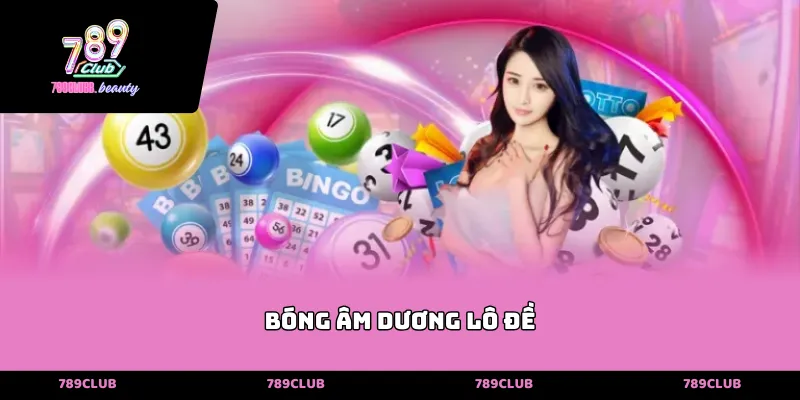 Bóng âm dương lô đề